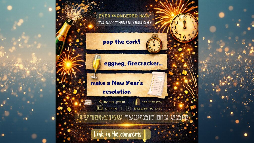New Year Yiddish Shmues Circle