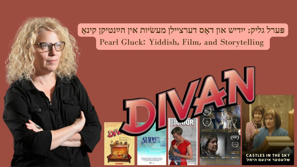 Yiddish, Film, and Storytelling